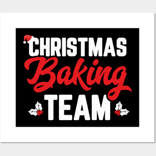 Christmas Baking Team Holiday Cookie Funny Matching Family Posters and Art